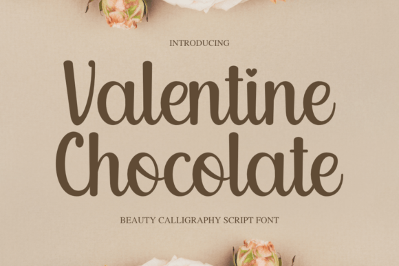 Valentine Chocolate: Sweet Script for Your Designs